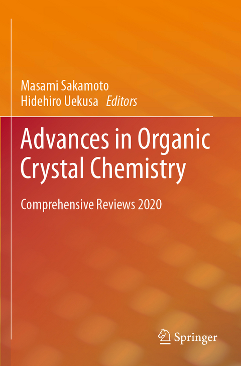 Advances in Organic Crystal Chemistry - 