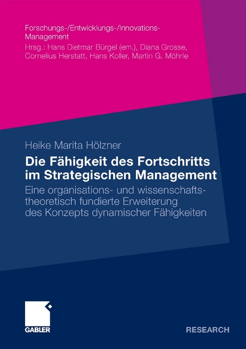 Die Fähigkeit des Fortschritts im Strategischen Management - Heike Hölzner