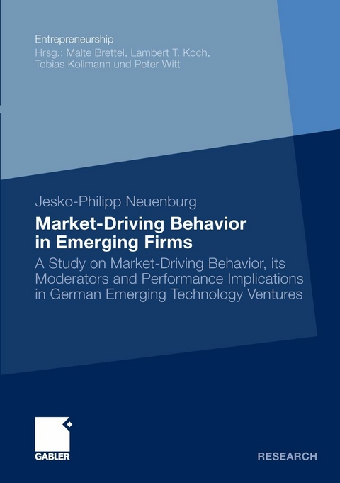 Market-Driving Behavior in Emerging Firms -  Jesko-Philipp Neuenburg