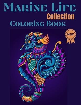 Marine life Collection Coloring Book - Over The Rainbow Publishing