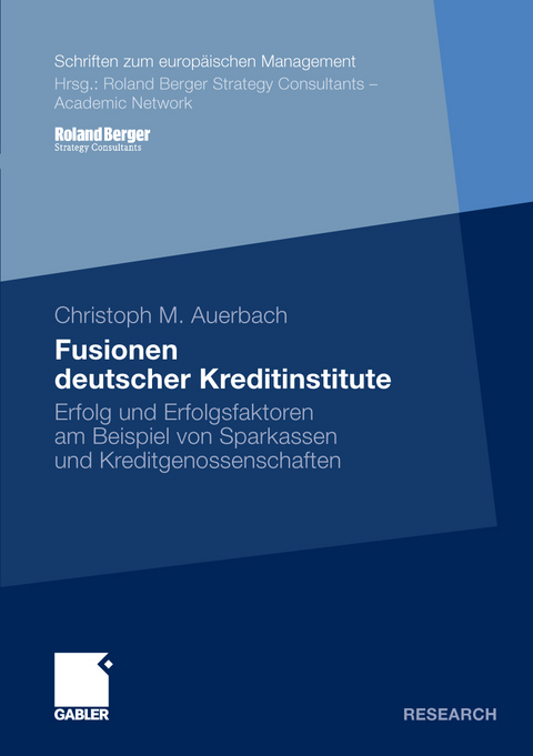 Fusionen deutscher Kreditinstitute - Christoph Auerbach