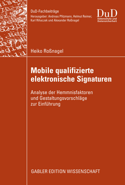 Mobile qualifizierte elektronische Signaturen - Heiko Roßnagel