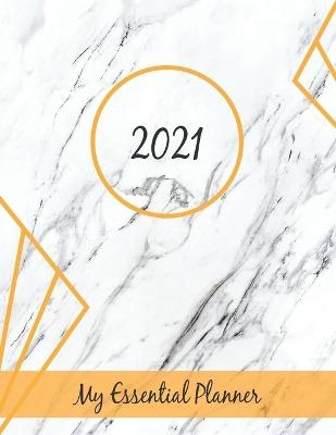 2021 My Essential Planner - Malaika R Kennie