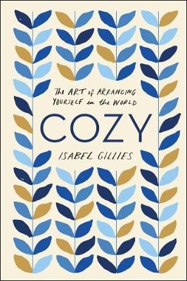 Cozy - Isabel Gillies