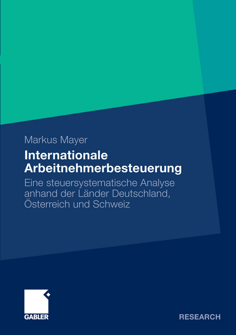 Internationale Arbeitnehmerbesteuerung - Markus Mayer