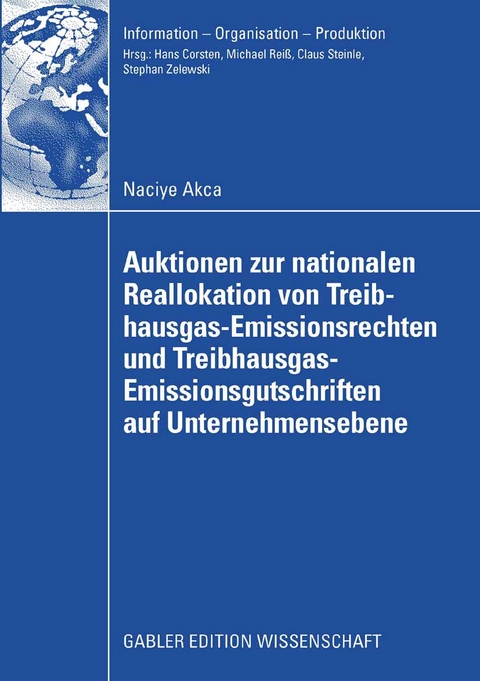 Auktionen zur nationalen Reallokation von Treibhausgas-Emissionsrechten und Treibhausgas-Emissionsgutschriften auf Unternehmensebene - Naciye Akca