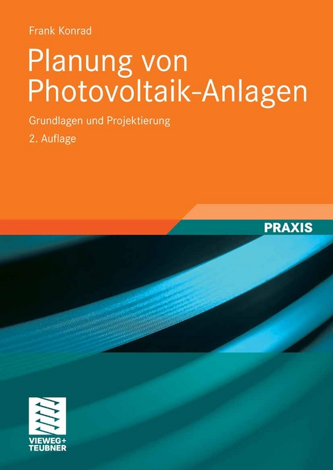 Planung von Photovoltaik-Anlagen - Frank Konrad