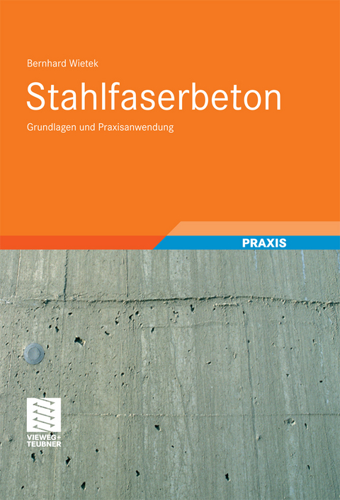 Stahlfaserbeton - Bernhard Wietek