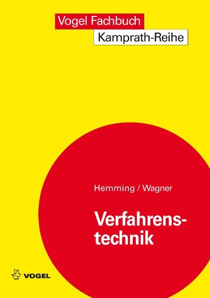 Verfahrenstechnik - Werner Hemming, Walter Wagner