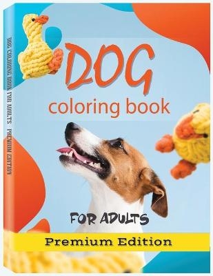 Dog Coloring Book for Adults -  Rfza
