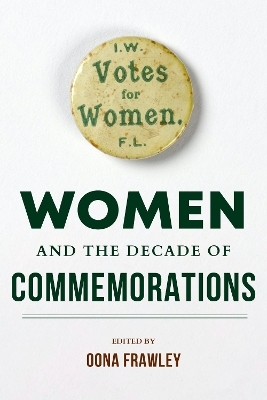 Women and the Decade of Commemorations - 