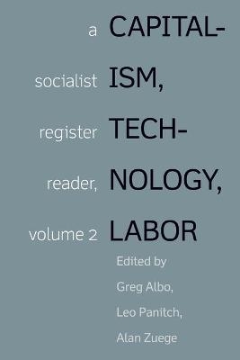 Capitalism, Technology, Labor - 