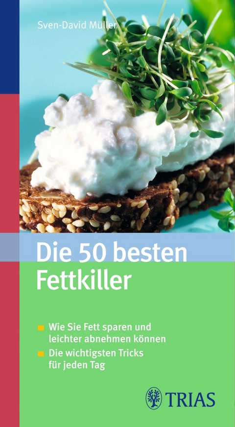 Die 50 besten Fettkiller - Sven-David Müller