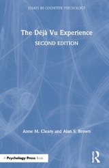 The Déjà Vu Experience - Cleary, Anne M.; Brown, Alan S.