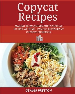 copycat recipes - Gemma Preston