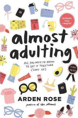 Almost Adulting - Arden Rose