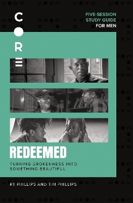 Redeemed Bible Study Guide - RT Phillips, Tim Phillips