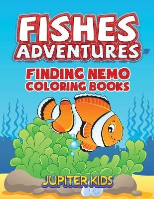 Fishes Adventures -  Jupiter Kids