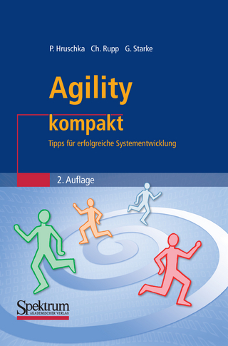 Agility kompakt - Peter Hruschka; Chris Rupp; Gernot Starke