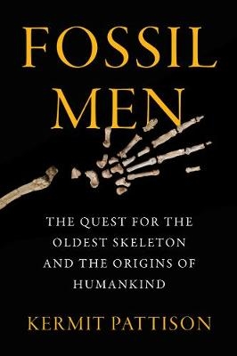 Fossil Men - Kermit Pattison