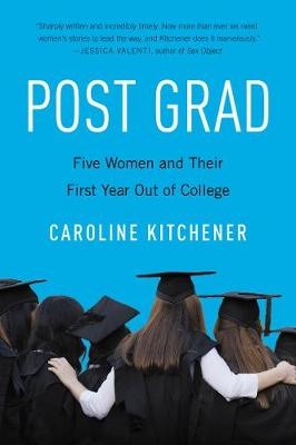 Post Grad - Caroline Kitchener