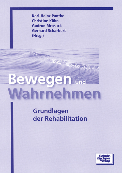 Bewegen und Wahrnehmen - 