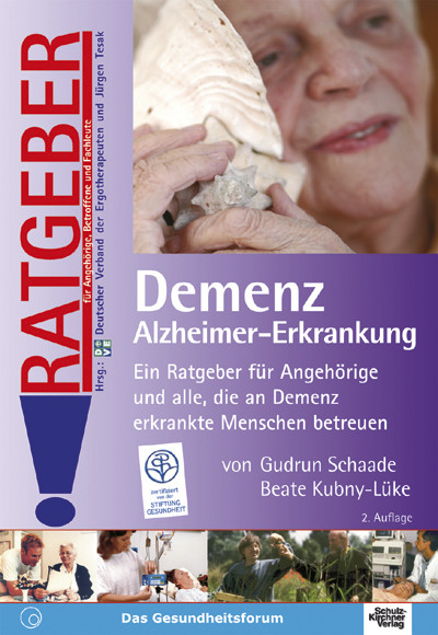 Demenz -  Gudrun Schaade,  Beate Kubny-Lüke