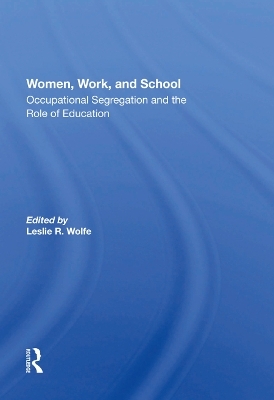 Women, Work, And School - 