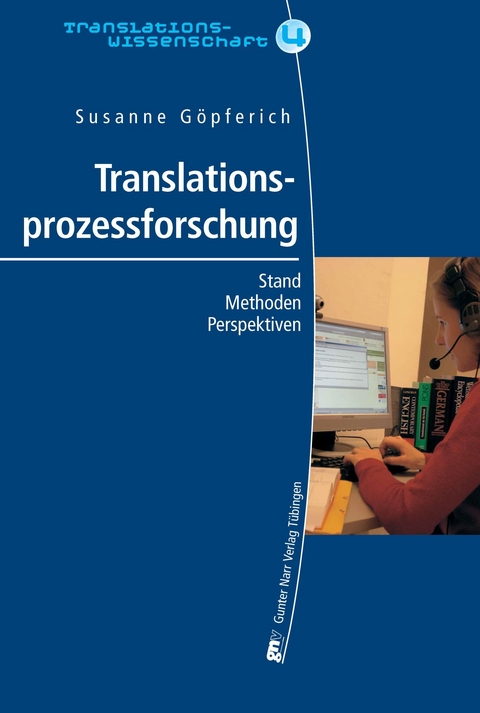 Translationsprozessforschung - Susanne Göpferich