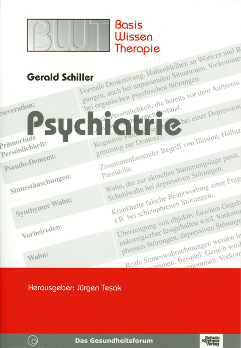 Psychiatrie -  Gerald Schiller