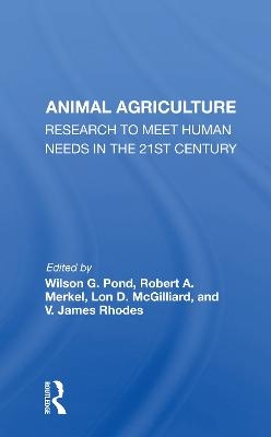 Animal Agriculture - Wilson G. Pond