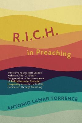 R.I.C.H. in Preaching - Antonio LaMar Torrence
