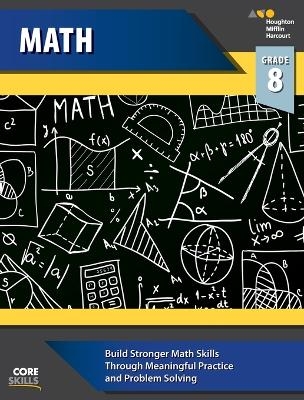 Core Skills Mathematics Workbook Grade 8 -  Houghton Mifflin Harcourt
