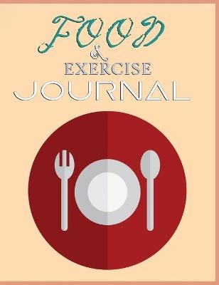 Food and Exercise Journal for Healthy Living - Food Journal for Weight Lose and Health - 90 Day Meal and Activity Tracker - Activity Journal with Daily Food Guide - Charlie Mason