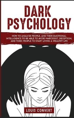 Dark Psychology - Louis Convert
