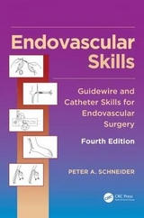 Endovascular Skills - Schneider, Peter A.