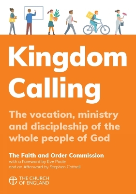 Kingdom Calling -  The Faith and Order Commission