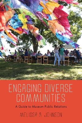 Engaging Diverse Communities - Melissa A. Johnson