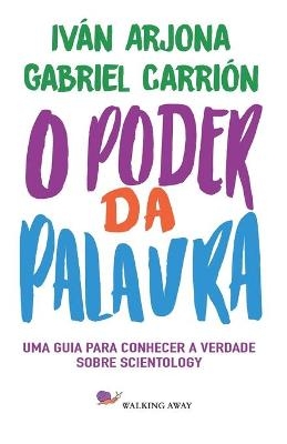 O Poder da Palavra - Iván Arjona Pelado, Gabriel Carrión López