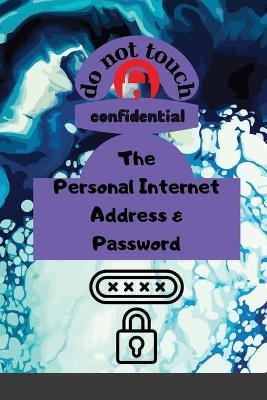The Personal Internet Address & Password - Acuate Teresa