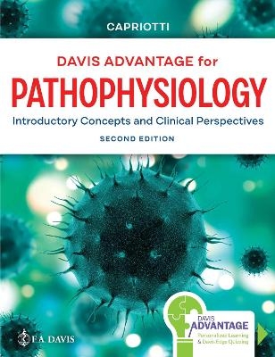 Davis Advantage for Pathophysiology - Theresa Capriotti