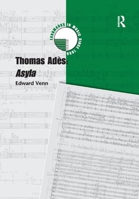 Thomas Adès: Asyla - Edward Venn