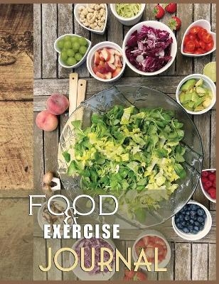 Food and Exercise Journal for Healthy Living - Food Journal for Weight Lose and Health - 90 Day Meal and Activity Tracker - Activity Journal with Daily Food Guide - Charlie Mason