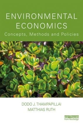 Environmental Economics - Dodo Thampapillai, Matthias Ruth