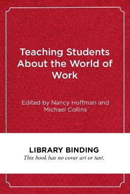 Teaching Students About the World of Work - 