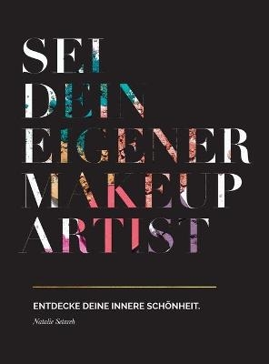 Sei dein eigener Make-up Artist - Natalie Setareh