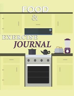 Food and Exercise Journal for Healthy Living - Food Journal for Weight Lose and Health - 90 Day Meal and Activity Tracker - Activity Journal with Daily Food Guide - Charlie Mason