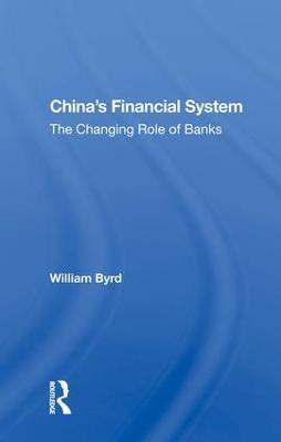 China's Financial System - William Byrd