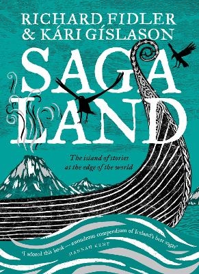 Saga Land - Richard Fidler, Kari Gislason