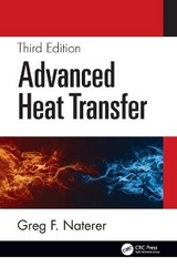 Advanced Heat Transfer - F. Naterer, Greg